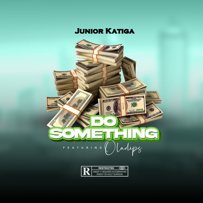 Junior Katiga Ft. Oladips – Do Something