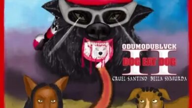 Odumodublvck – Dog Eat Dog II ft Cruel Santino & Bella Shmurda