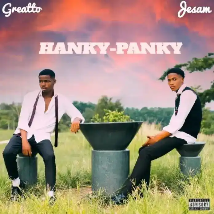 atto & Jesam – Hanky-Panky (I’ll Be Big Oh)