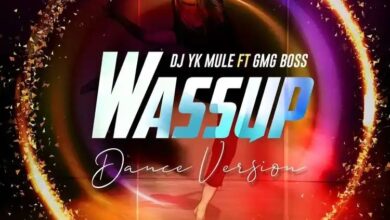 Dj Yk Mule – Wassup Dance ft GMG Boss