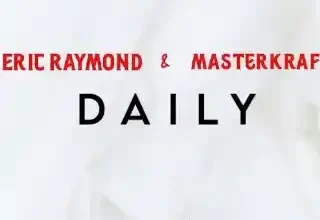 Eric Raymond – Daily Ft. Masterkraft