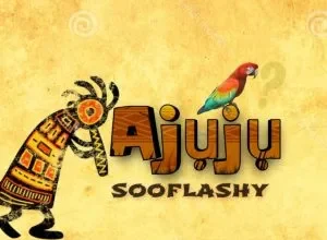 Sooflashy – Ajuju