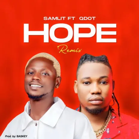 Samlit Ft Qdot – Hope