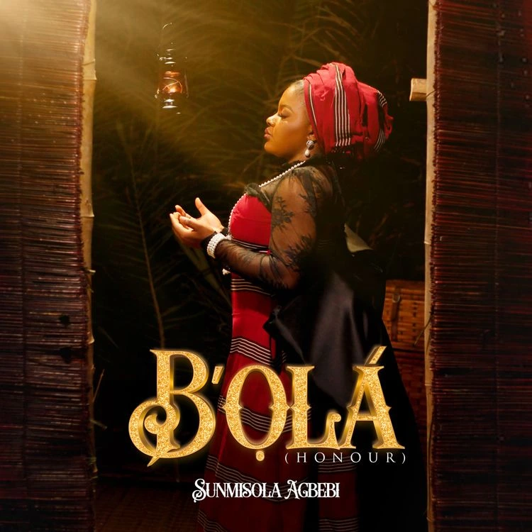 Sunmisola Agbebi – BOla (Honour) Mp3 DOWNLOAD