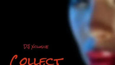 DJ Xclusive – Collect