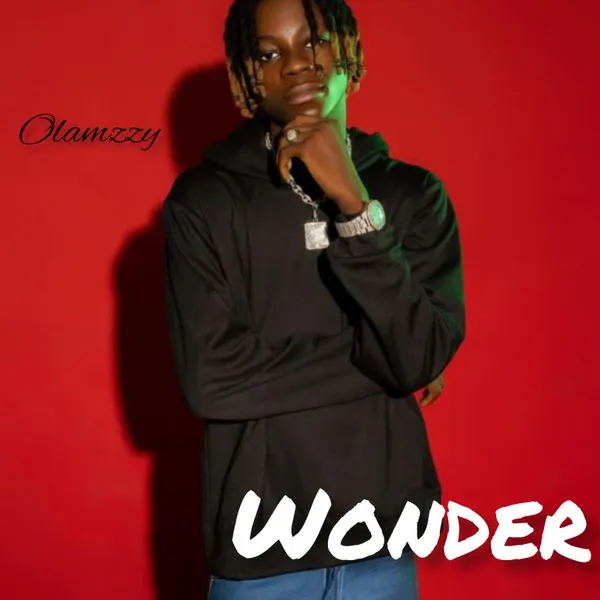 Olamzzy – Wonder
