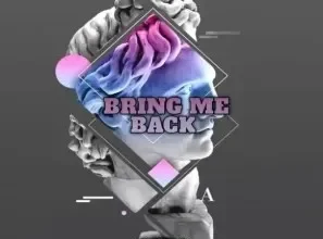 Bring Me Back (Bootleg)